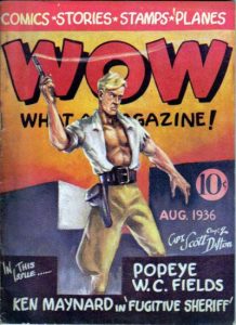 Wow — What a Magazine! #2 (1936)