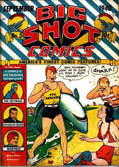 Big Shot Comics #5 (1940)