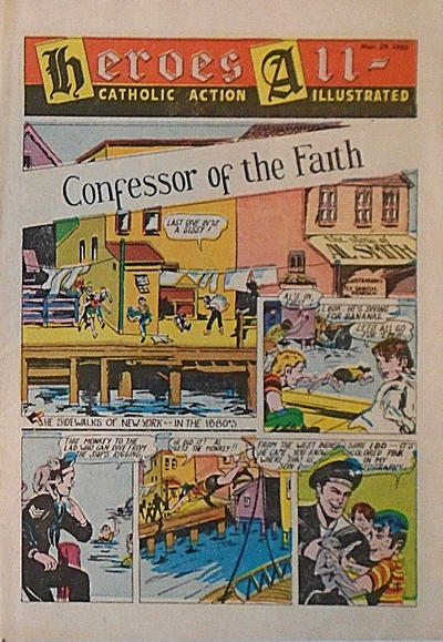 Heroes All: Catholic Action Illustrated #11 (1943)