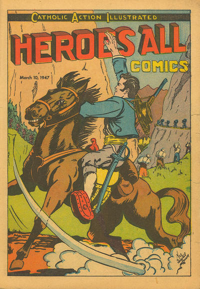 Heroes All: Catholic Action Illustrated #9 (1943)