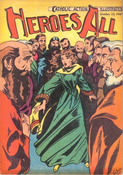 Heroes All: Catholic Action Illustrated #18 (1943)