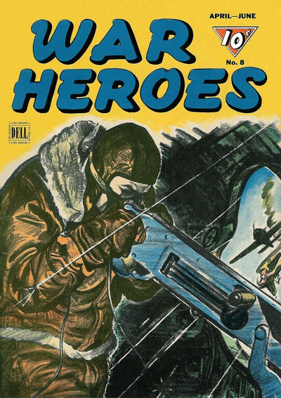 War Heroes #8 (1944)
