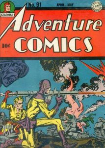 Adventure Comics #91 (1944)