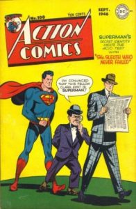 Action Comics #100 (1946)
