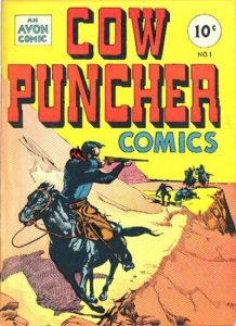Cow Puncher Comics #1 (1947)