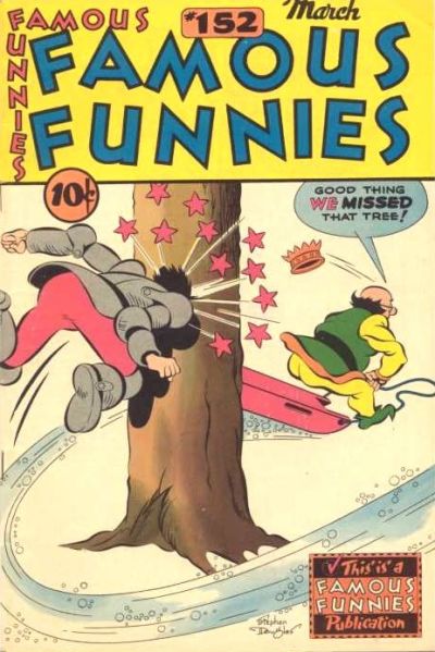 Famous Funnies #152 (1947)