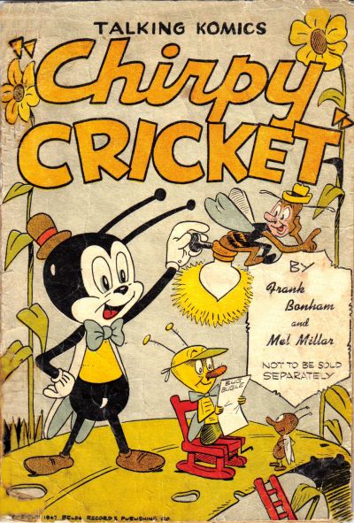 Talking Komics #[D - Chirpy Cricket] (1947)