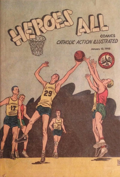 Heroes All: Catholic Action Illustrated #1 (1948)