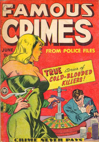 Famous Crimes #1 (1948)
