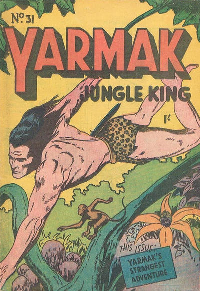 Yarmak Jungle King Comic #31 (1949)