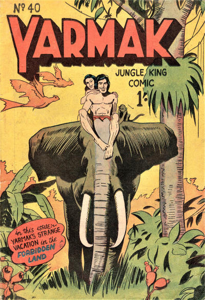 Yarmak Jungle King Comic #40 (1949)