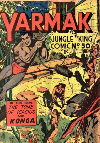 Yarmak Jungle King Comic #50 (1949)