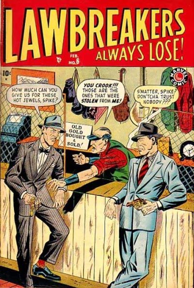 Lawbreakers Always Lose #6 (1949)