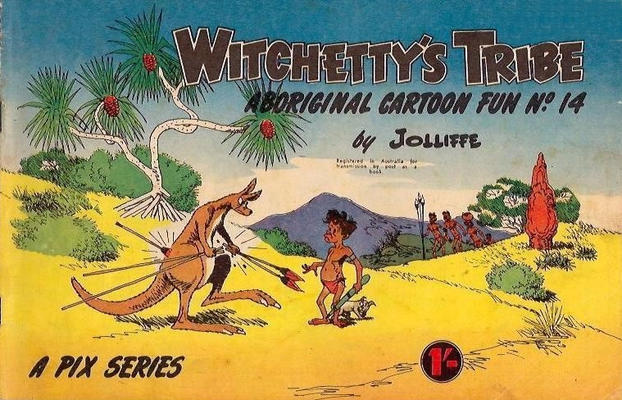 Witchetty's Tribe Aboriginal Cartoon Fun #14 (1950)