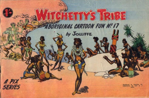 Witchetty's Tribe Aboriginal Cartoon Fun #17 (1950)