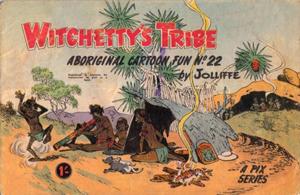 Witchetty's Tribe Aboriginal Cartoon Fun #22 (1950)