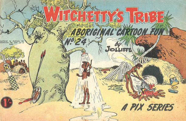 Witchetty's Tribe Aboriginal Cartoon Fun #24 (1950)