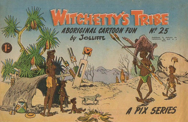 Witchetty's Tribe Aboriginal Cartoon Fun #25 (1950)