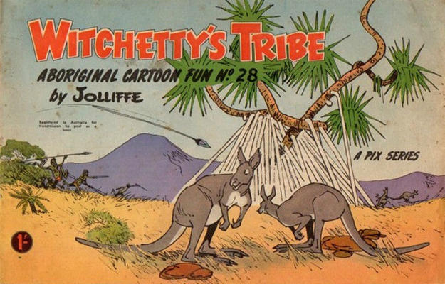 Witchetty's Tribe Aboriginal Cartoon Fun #28 (1950)