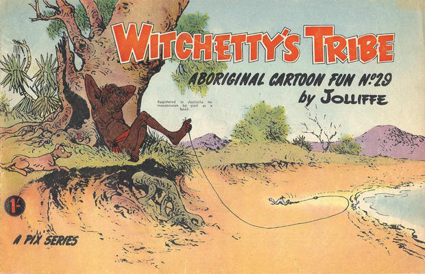 Witchetty's Tribe Aboriginal Cartoon Fun #29 (1950)