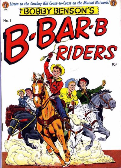 Bobby Benson's B-Bar-B Riders #1 (1950)