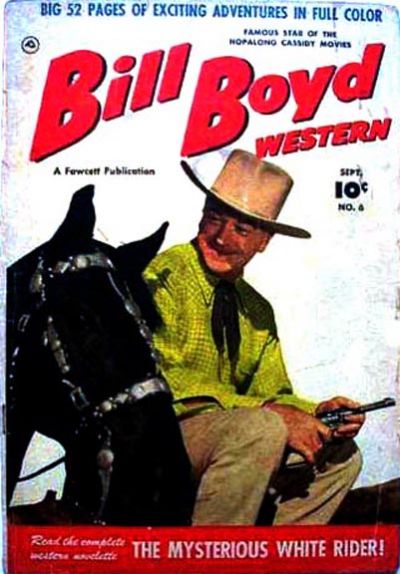 Bill Boyd Western #6 (1950)
