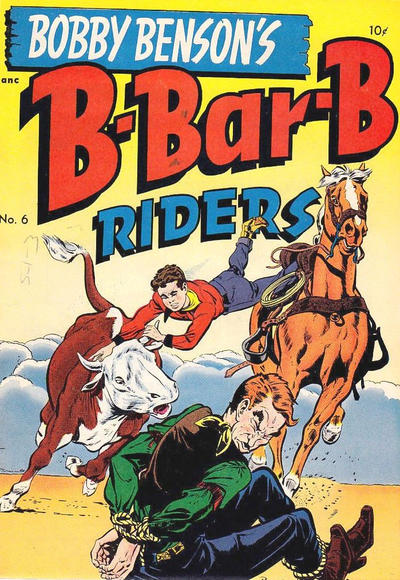 Bobby Benson's B-Bar-B Riders #6 (1951)