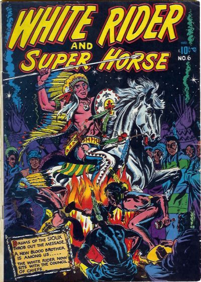 White Rider and Super Horse #6 (1951)