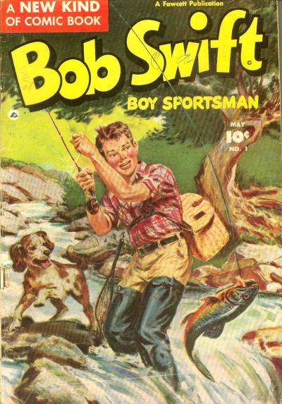 Bob Swift Boy Sportsman #1 (1951)