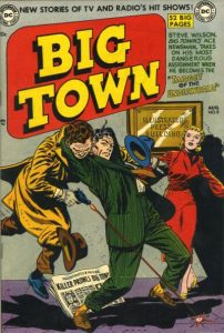 The Human Bomb discount “Big Town” #2 1951