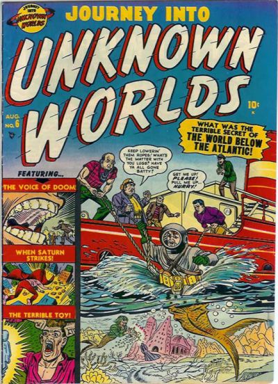 Journey into Unknown Worlds #6 (1951)
