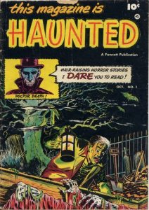 This Magazine Is Haunted #1 (1951)