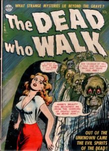 The Dead Who Walk #[nn] (1952)