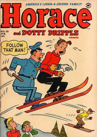 Horace & Dotty Dripple #28 (1952)