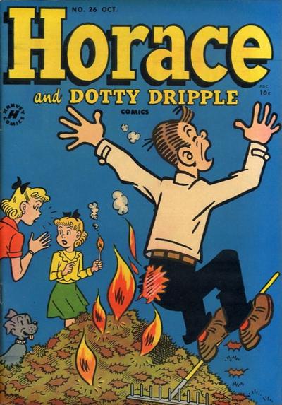 Horace & Dotty Dripple #26 (1952)