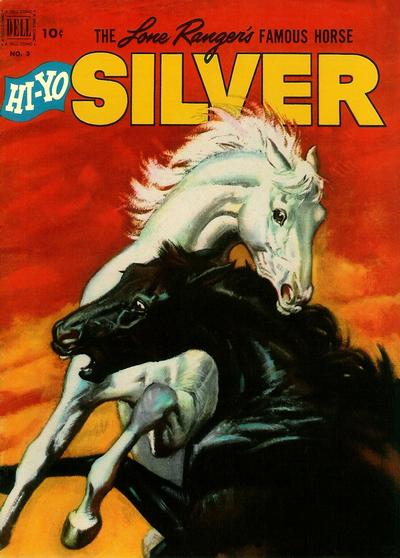 The Lone Ranger's Famous Horse Hi-Yo Silver #3 (1952)