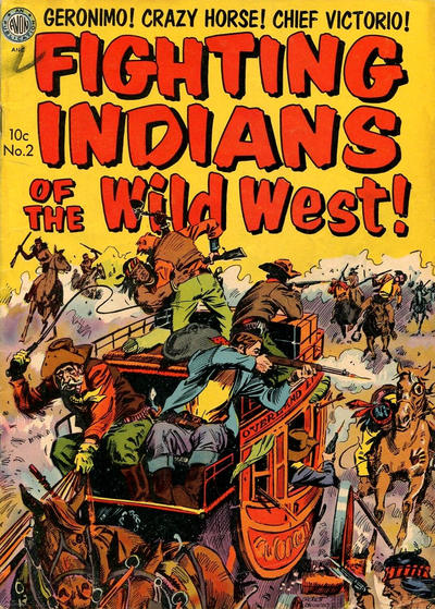 Fighting Indians of the Wild West! #2 (1952)