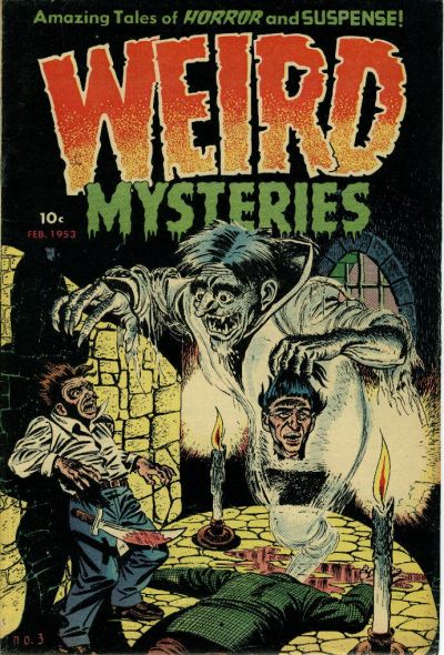 Weird Mysteries #3 (1953)
