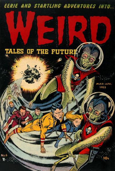 Weird Tales of the Future #6 (1953)