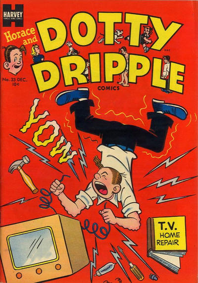 Horace & Dotty Dripple #33 (1953)