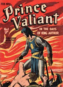 Prince Valiant in the Days of King Arthur #1 (1954)