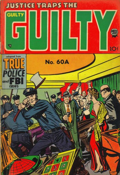 Justice Traps the Guilty #6 (60A) (1954)