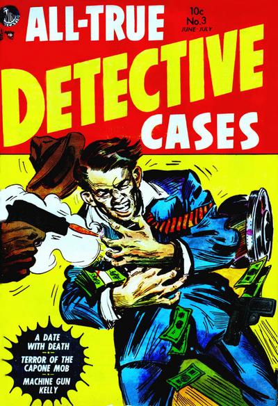 All True Detective Cases #3 (1954)