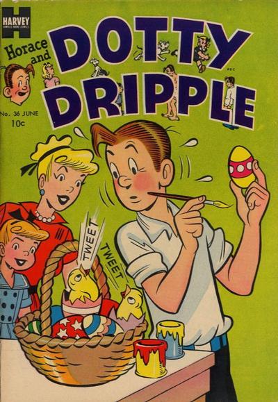 Horace & Dotty Dripple #36 (1954)