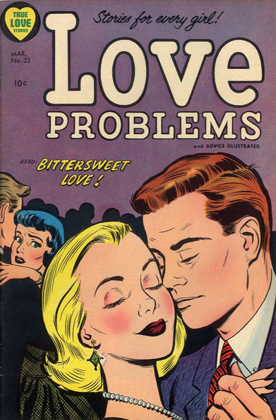 True Love Problems and Advice Illustrated #32 (1955)