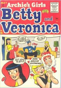 Archie's Girls Betty and Veronica #18 (1955)