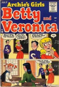 Archie's Girls Betty and Veronica #19 (1955)