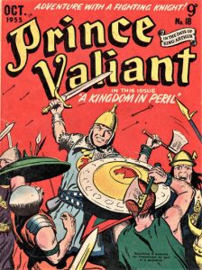 Prince Valiant in the Days of King Arthur #18 (1955)