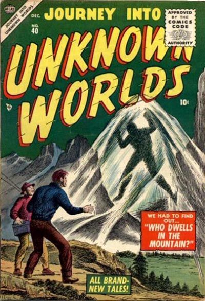 Journey into Unknown Worlds #40 (1955)