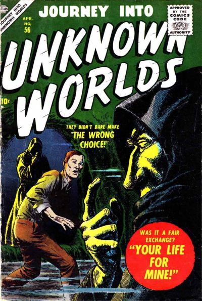 Journey into Unknown Worlds #56 (1957)